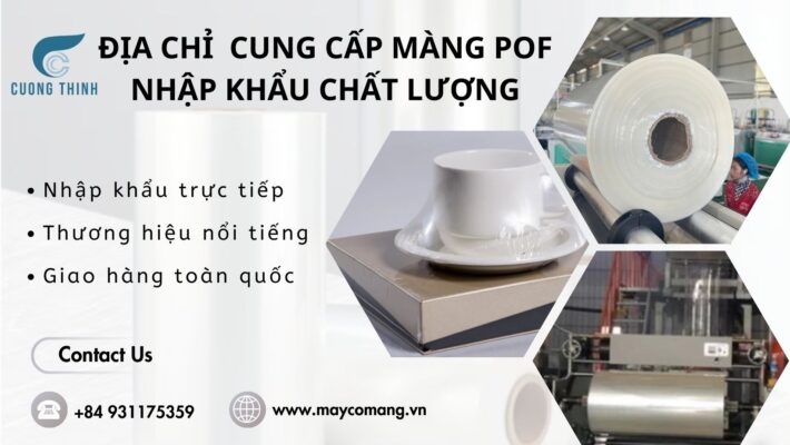 Địa chỉ cung cấp màng pof nhập khẩu chất lượng