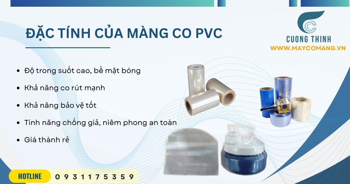 Đặc tính màng co PVC