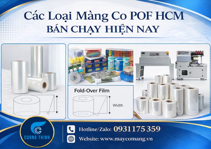 Các loại màng co POF HCM bán chạy hiện nay