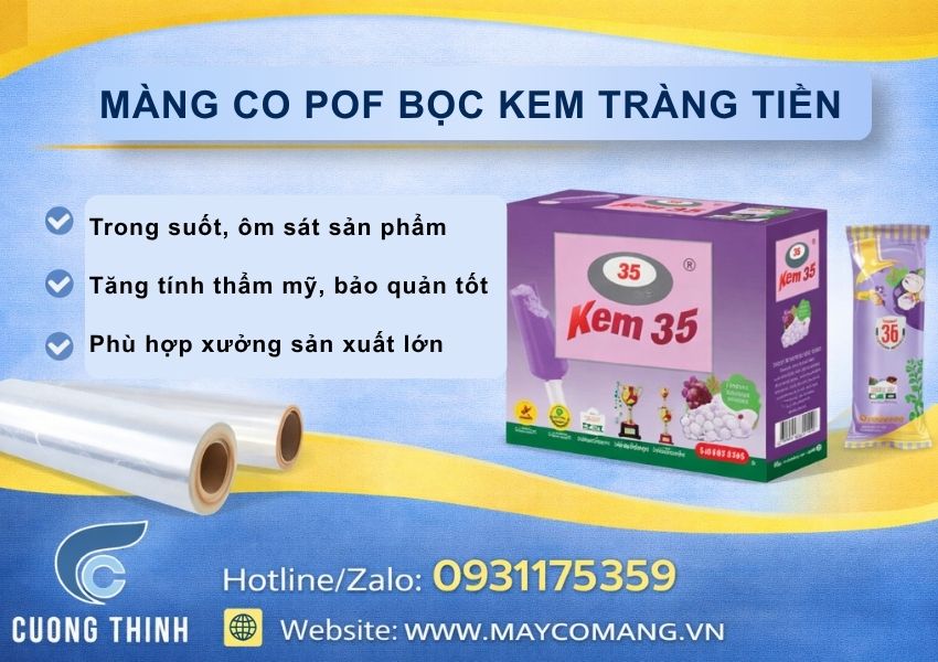 Màng co POF bọc kem Tràng Tiền