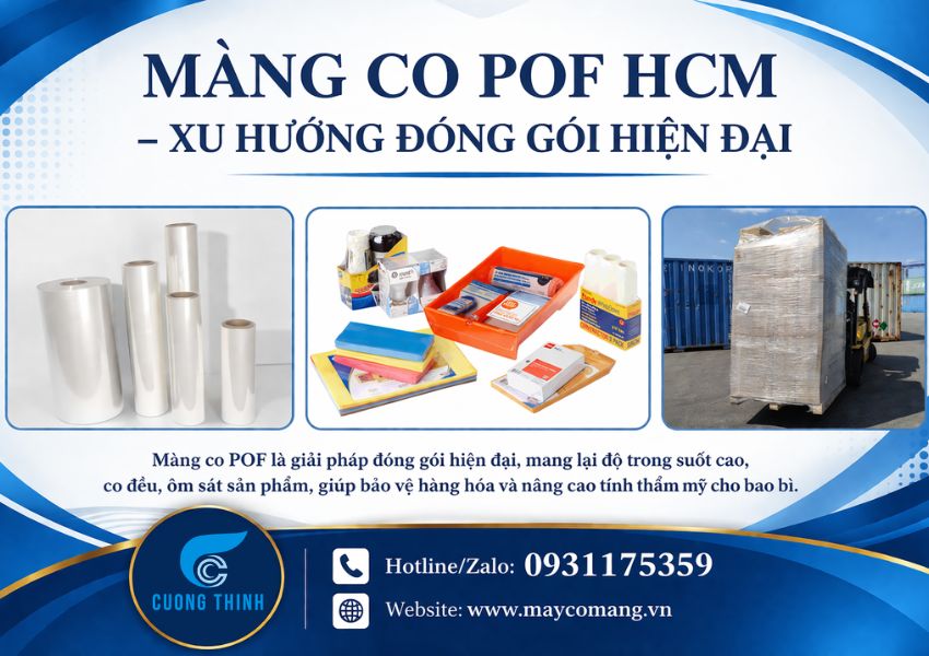 Màng co POF HCM - Xu hướng đóng gói hiện đại