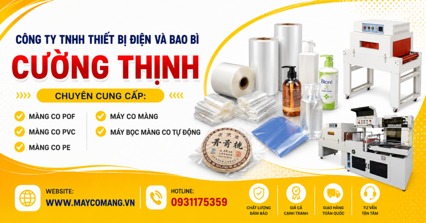 Cường Thinh cung cấp màng co nhiệt
