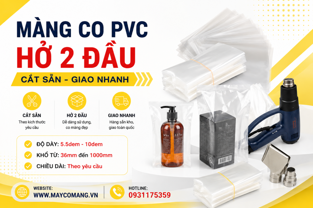 Màng co PVC cắt sẵn giao nhanh