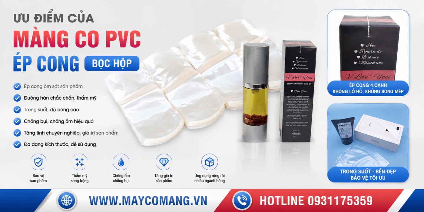 Ưu điểm của màng co PVC ép cong bọc hộp