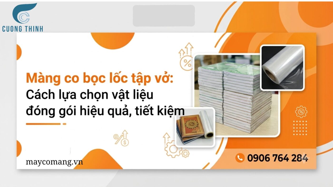 màng co bọc lốc tập vở