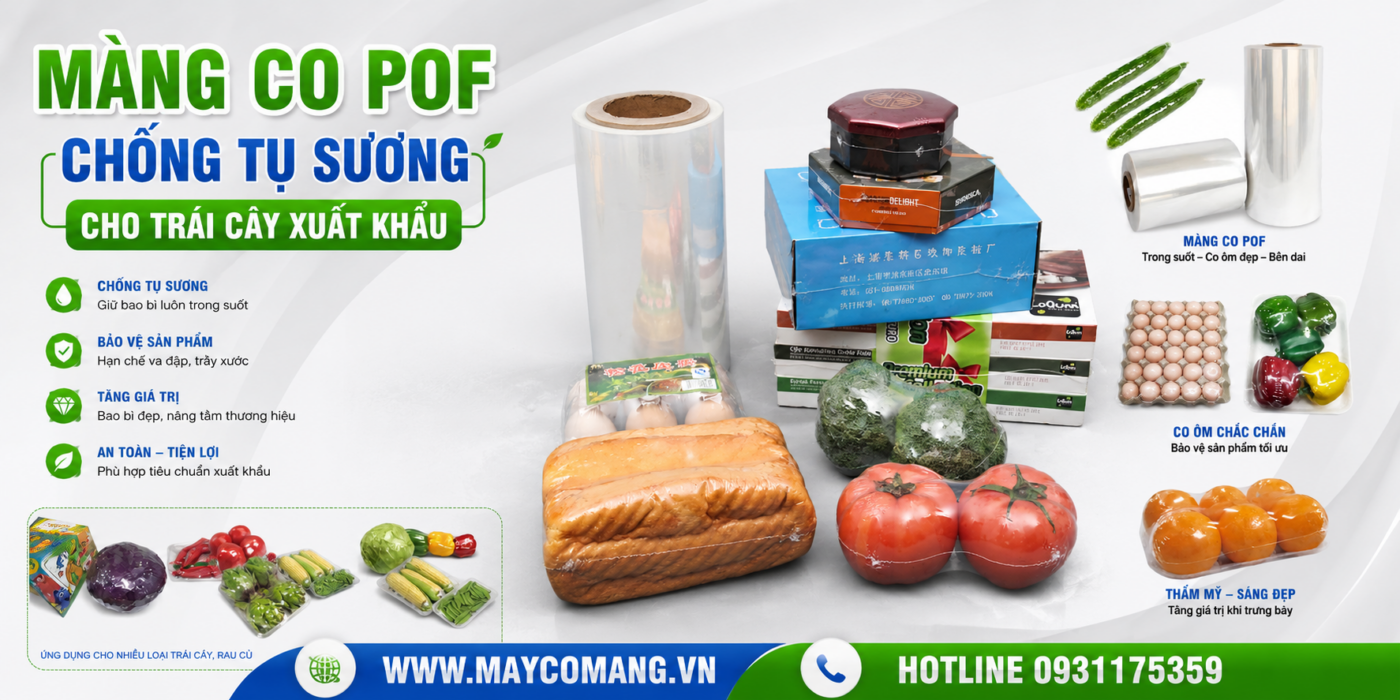 Màng co POF chống tụ sương bọc trái cây xuất khẩu