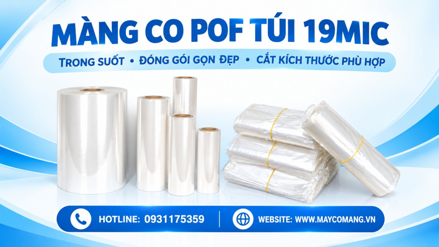 Màng co túi POF 19mic cắt kích thước phù hợp theo yêu cầu