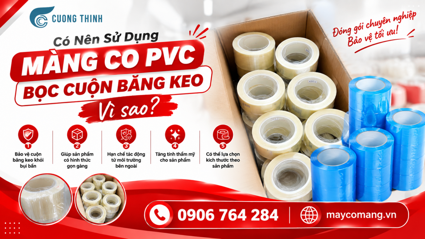 màng co pvc bọc cuộn băng keo
