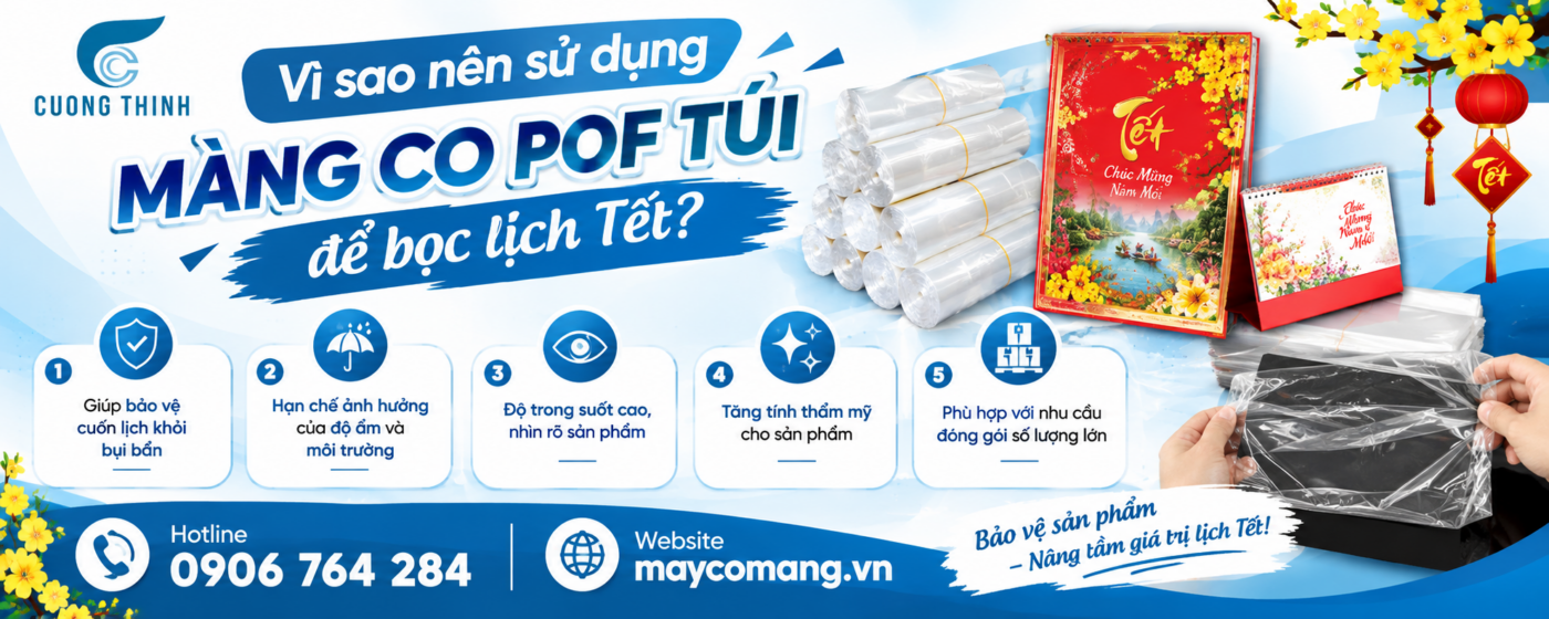 vì sao nên sử dụng màng co pof túi bọc cuốn lịch Tết