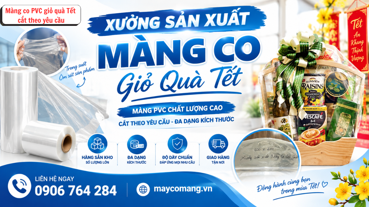 xưởng sản xuất màng co giỏ quà